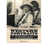 Western Portraits Of Great Character Actors