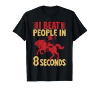 Western Rider I Beat People In 8 Seconds Cowgirl Rodeo T-Shirt