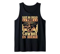 Western Rider No Dread The Cowboy Is Here Cowgirl Rodeo Débardeur
