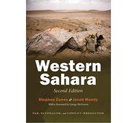 Western Sahara: War, Nationalism and Conflict Irresolution