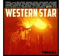 Western Star Fireball (CD) Album
