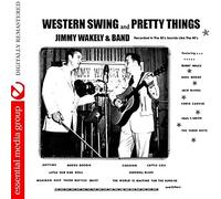 Western Swing And Pretty Things (Digitally Remastered)