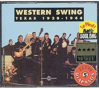 Western Swing : Texas 1928-1944