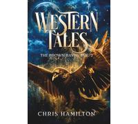Western Tales: The Brown Raven Vol. 2