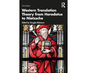 Western Translation Theory from Herodotus to Nietzsche