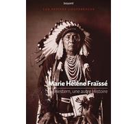 Marie-Hélène Fraïssé – Western, une autre histoire – Broché