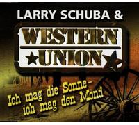 Western Union,Larry Schuba - Die Sonne-Ich Mag de [Import]