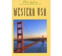 Western USA (This Way) Herve - Bazin, Claude (Auteur)