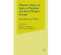 Western Views of Islam in Medieval and Early Modern Europe - Palgrave Macmillan - Palgrave Macmillan - Livre en Anglais - Paperback Palgrave MacmillanPalgrave Macmillan (Auteur)
