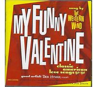 Western Wind - My Funny Valentine-Classic Love Songs 1920-90
