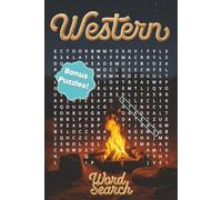Western Word Search: Over 60 Comfort Print Puzzles with Bonus Saloons Crosswords | For Teens, Adults, and Seniors Who Love Cowboys, Horses, Trail Life, and The Old West