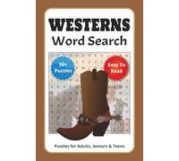 Western Word Search Puzzle Book: 50+ Word Search Puzzles on Cowboys, Rodeos & Wild West History