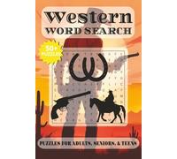 Western Word Search Puzzle Book: Word Searches With Easy to Read Print About Cowboys, Guns, The Wild West, and More | 6x9 inches, 110 pages | 50+ ... Gift for Vacations, Holidays, and Free Times