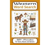 Western Word Search Puzzle Book: Word Searches with easy to Read print about Cowboys, The wild West, Country Living and more. 6 X 9 inches, 110 pages, ... gift for Holidays, Vacations and free times.