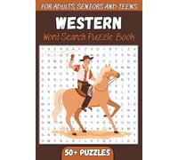 Western Word Search Puzzle Book: Word Searches with Easy to Read Print about Wild West, Cowboys, Horses and More. 6x9 inches, 110 pages, 50+ Puzzles … Gift for Vacations, Holidays and Free Times