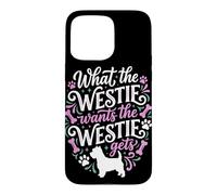 Westie Veut Que Westie obtienne Un Chien drôle, Maman, Papa Coque pour iPhone 15 Pro Max