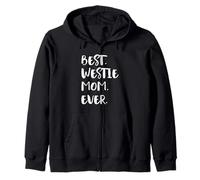 Westies Best Westie Mom Ever West Highland White Terrier Sweat à Capuche