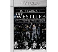 Westlife - 10 Years of Westlife-Live at Croke Park Stadium [Import]