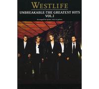 Westlife: "Unbreakable" - Piano, Voice And Guitar: V. 1: Greatest Hits