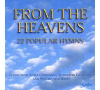 Wells Cathedral Choir - from The Heavens: 22 Popular Hymns