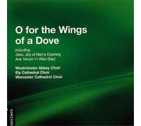 Parry & Westminster Abbey Choir – For the Wings of a Dove – Import – NAXOS
