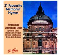 Westminster Central - 21 Favourite Methodist Hymns [Cd]