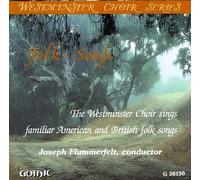 Westminster Choir - Folk Songs