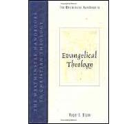 Westminster Handbook To Evangelical Theology