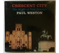 Weston, Paul - Cresent City: Music of New Orleans [Vinyl LP]