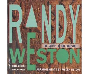 Weston, Randy - Spirits of Our Ancestors