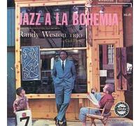 Weston, Randy Trio - Jazz a La Bohemia