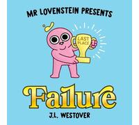 Westover, J.L. - Mr. Lovenstein Presents: Failure