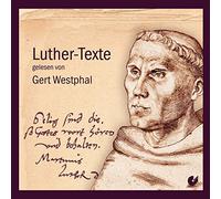 Gert Westphal Texts by Martin Luther, read by Gert Westphal (CD)