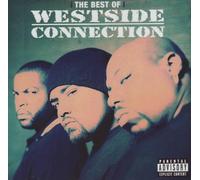 Westside Connection - Best of:the Gansta,the Killa