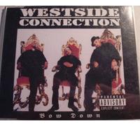 Westside Connection - Bow Down [Import]