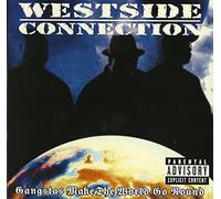Westside Connection - Gangstas Make the World Go Round [Vinyl LP]