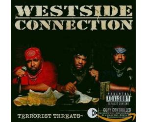 Westside Connection - Terrorist Threats