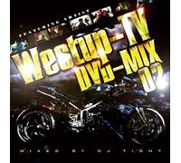 Westup-TV DVD-MIX 02 mixed by DJ T!GHT(DVD付)
