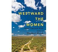 Westward The Women