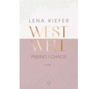 Westwell. Beauté et chaos