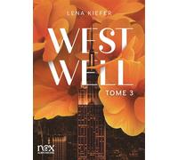 Westwell - tome 3 (version française) - Lena Kiefer - Albin Michel - broché - Roman