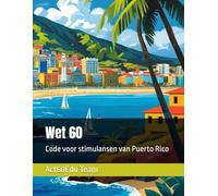 Wet 60: Code Voor Stimulansen Van Puerto Rico (Act 60 Edu) (Dutch Edition)