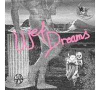 Wet Dreams - Wet Dreams