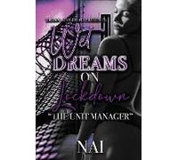 Wet Dreams On Lockdown