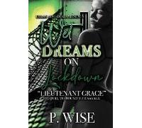 Wet Dreams On Lockdown