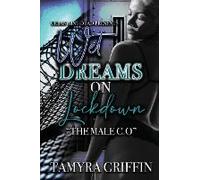 Wet Dreams On Lockdown