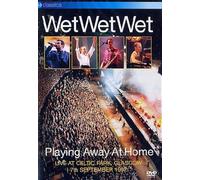 Wet-Playing Away Home-Live at Celtic Park, Glasgow, 7th September 1997 [Import]