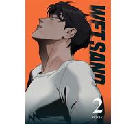 Wet Sand, Volume 2 The must-read super spicy Boys’ Love webtoon - DOYAK - Inklore - ebook (ePub illustré) - Livre