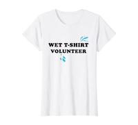 Wet Tshirt Contest Volontaire Spring Break Hot Summer Wet T-Shirt Graphique avec Valeur, Femme, Blanc, L