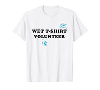 Wet Tshirt Contest Volontaire Spring Break Hot Summer Wet T-Shirt Graphique avec Valeur, Homme, Blanc, M
